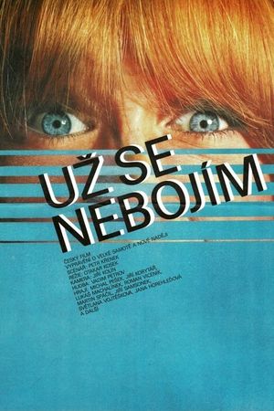 Uz se nebojím's poster