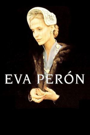 Eva Peron: The True Story's poster