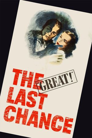The Last Chance's poster