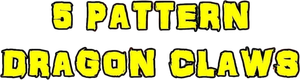 5 Pattern Dragon Claws's poster