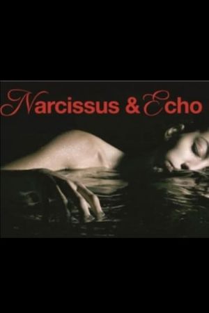 Narcissus and Echo's poster