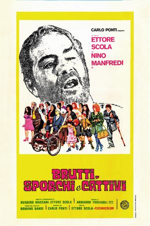 Ugly, Dirty and Bad's poster