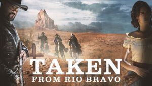 Taken from Rio Bravo's poster