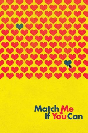 Match Me If You Can's poster