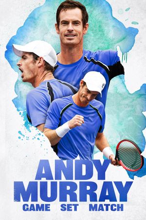 Andy Murray: Game Set Match's poster