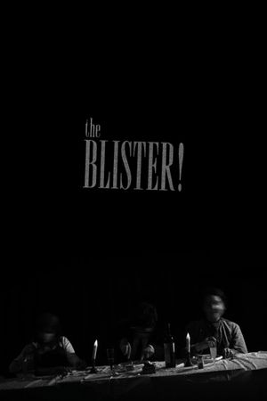The Blister!'s poster