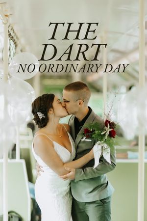 The DART: No Ordinary Day's poster