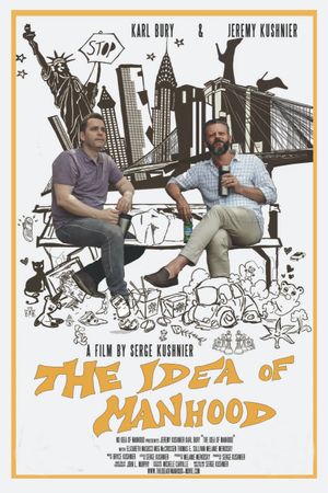 The Idea of Manhood's poster