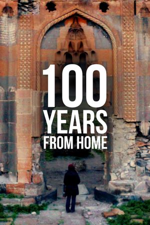 100 Years from Home's poster