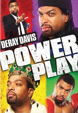 Deray Davis:  Power Play's poster