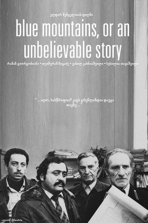 Blue Mountains, or Unbelievable Story's poster