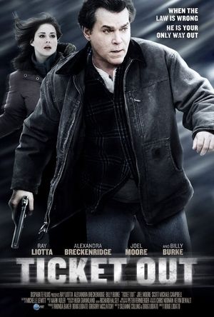 Ticket Out's poster