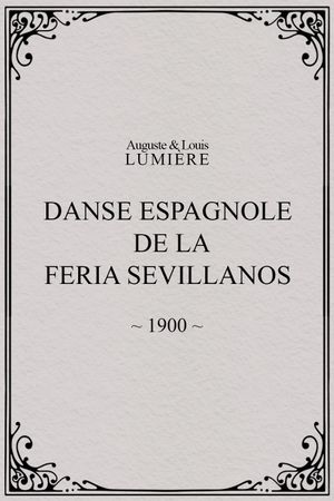 Danse espagnole de la Feria Sevillanos's poster