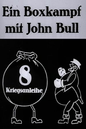 Ein Boxkampf mit John Bull's poster