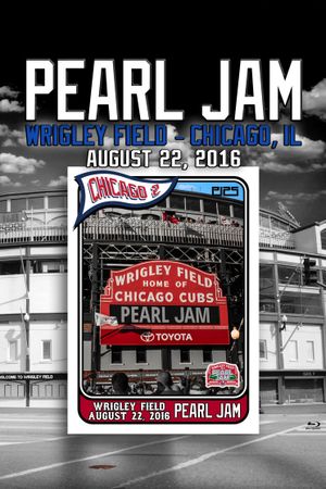 Pearl Jam: Wrigley Field 2016 - Night 2 [BTNV]'s poster image