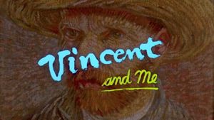 Vincent and Me's poster