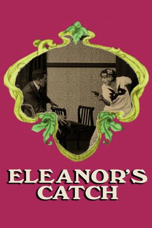 Eleanor's Catch's poster