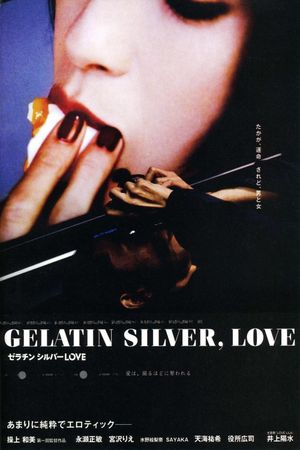 Gelatin Silver, Love's poster