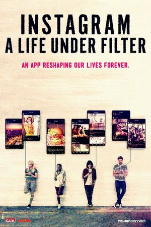 Instagram: A Life Under Filter's poster