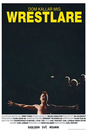 Dom kallar mig Wrestlare's poster