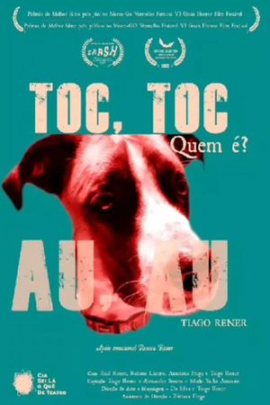 Toc, Toc. Quem é? Au, Au's poster