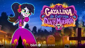 Catalina la Catrina: especial Día de Muertos's poster