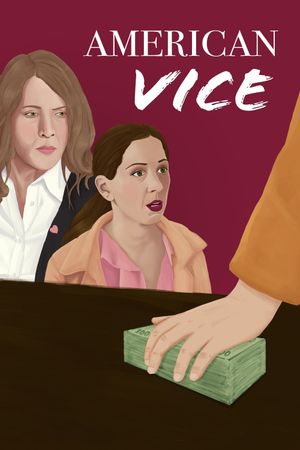 American Vice's poster