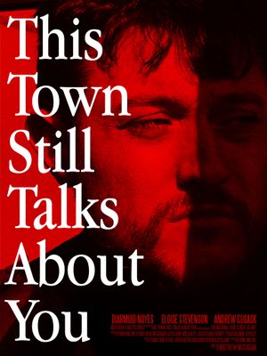 This Town Still Talks About You's poster image