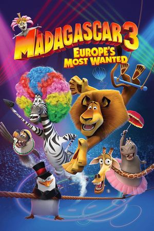 Madagascar 3: Europe's Most Wanted's poster