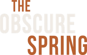 The Obscure Spring's poster