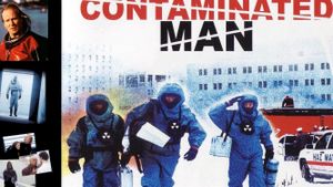 Contaminated Man's poster