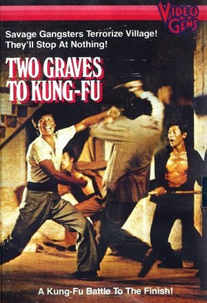 Two Graves to Kung Fu's poster