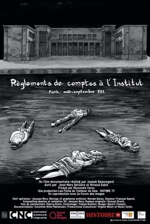 Règlements de comptes à l'institut : Paris, août-septembre 1944's poster