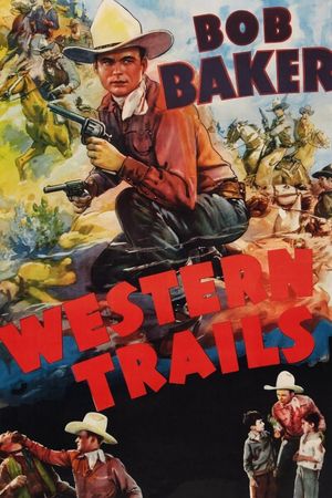 Western Trails's poster