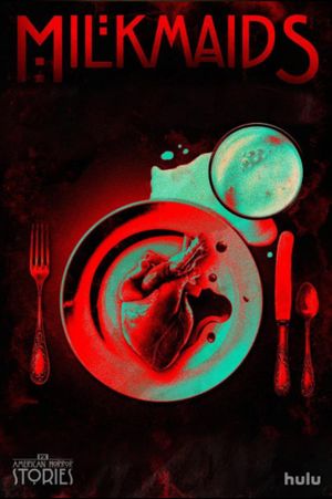 American Horror Stories: Milkmaids's poster