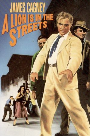 A Lion Is in the Streets's poster