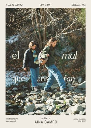 El mal que ens fan's poster