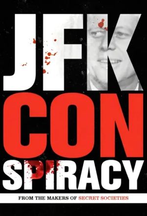 JFK Conspiracy's poster