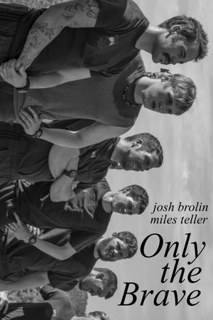 Only the Brave's poster
