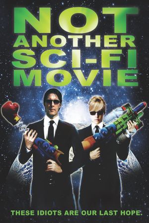 Not Another Sci-Fi Movie's poster