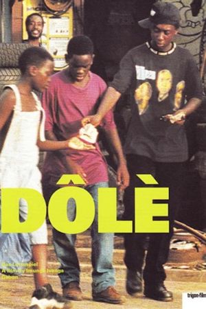 Dôlè's poster