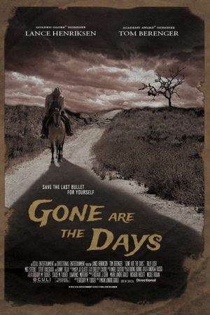 Gone Are the Days's poster