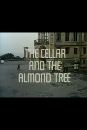 The Cellar and the Almond Tree's poster