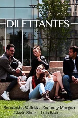 Dilettantes's poster