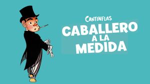 Caballero a la medida's poster