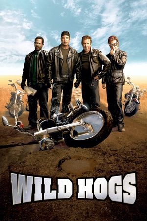 Wild Hogs's poster