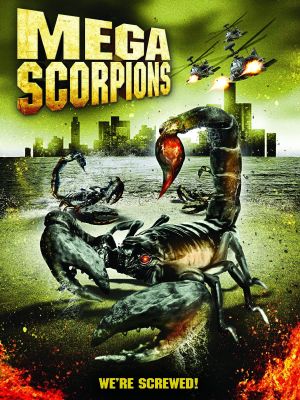 Mega Scorpions's poster