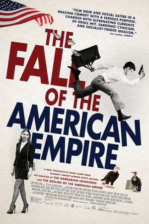 The Fall of the American Empire's poster