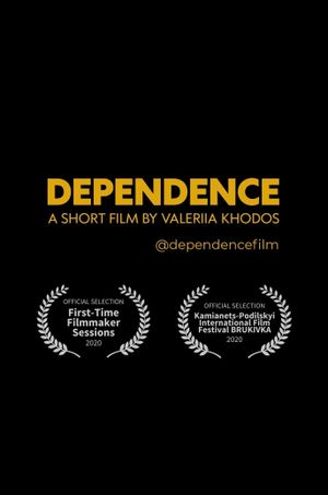 Dependence's poster