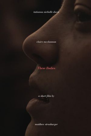 These Bodies's poster